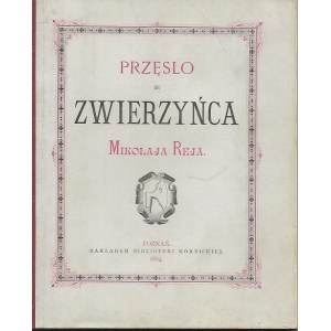 Rej Mikołaj Przęsło ze Zwierzyńca Mikołaja Reja.