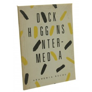 Dick Higgins. Intermedia I Inne Eseje