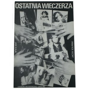Ostatnia Wieczerza Jacek Soliński, Jan Kaja Galeria Autorska Leszkowi Przyjemskiemu 28.viii.1981 [Plakat]