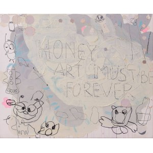 Gossia Zielaskowska, Honey are must be forever, 2010