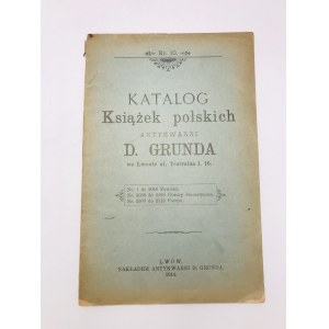 Katalog książek polskich antykwarni D. Grunda
