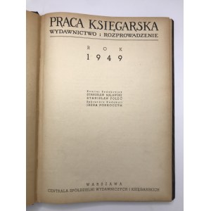Praca Księgarska. Wydawnictwo i rozprowadzenie