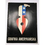 Grafika amerykańska pierwsza w Polsce wystawa grafiki amerykańskiej