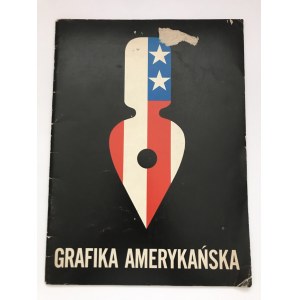 Grafika amerykańska pierwsza w Polsce wystawa grafiki amerykańskiej