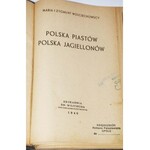 WOJCIECHOWSCY MARIA I ZYGMUNT - POLSKA PIASTÓW. POLSKA JAGIELLONÓW.