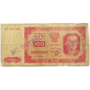 Polska, RP, 100 złotych 1948, seria HF - FALSYFIKAT, nadruki BEZ WARTOŚCI