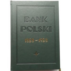 Bank Polski 1828-1928, na upamiętnienie stuletniego jubileuszu istnienia, reprint