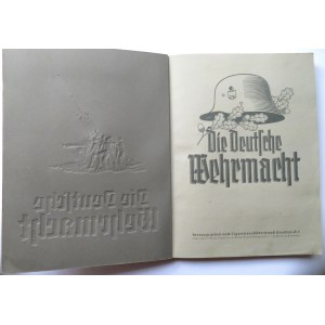Niemcy, III Rzesza, publikacja Die Deutsche Wehrmacht z fotografiami