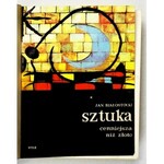 BIAŁOSTOCKI Jan - Sztuka cenniejsza niż złoto. Opowieść o sztuce europejskiej naszej ery. Wyd. II. Warszawa 1966. PWN