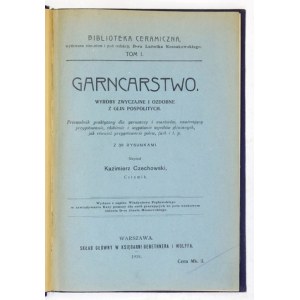 CZECHOWSKI Kazimierz - Garncarstwo. Wyroby zwyczajne i ozdobne z glin pospolitych