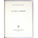 GUTKOWSKA-RYCHLEWSKA Maria - Historia ubiorów. Wrocław 1968. Ossolineum. 8, s. 961, [1], tabl. 8. opr. oryg. pł., obw