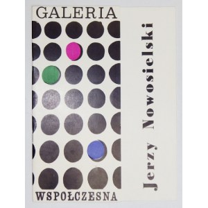 Galeria Współczesna, gmach Teatru Wielkiego. Jerzy Nowosielski. Warszawa, XII 1969-I 1970. 8, s. [12]. brosz