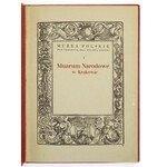 MUZEA Polskie. Pod red. Feliksa Kopery. Kraków, T. 1: KOPERA Feliks – Muzeum Narodowe w Krakowie. Wybór i opis celniejszych zabytków [i] Galerja sztuki współczesnej