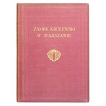 MUZEA Polskie. Pod red. Feliksa Kopery. Kraków, T. 4: KRÓL Aleksander – Zamek Królewski w Warszawie. Wybór i opis cenniejszych zabytków i dziel sztuki. 1926. s. 50, [3