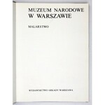 MUZEUM Narodowe w Warszawie. Malarstwo. Warszawa 1984. 4, s. 69, [1], ilustr. 168. opr. oryg. skóra zloc