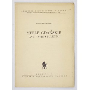 RECHOROWSKI Marian - Meble gdańskie XVII i XVIII stulecia. Gdańsk 1960. Gdańskie Towarzystwo Naukowe. 8, s. 36, tabl. 5