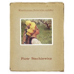 TREPKA Józef Nekanda - Piotr Stachiewicz. Sylwetka. Kraków 1912. Nakł. J. Czerneckiego, Wieliczka. 8, s. 18, tabl. 18 