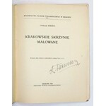 WYDAWNICTWA Muzeum Etnograficznego w Krakowie, Nr 1. SEWERYN Tadeusz - Krakowskie skrzynie malowane. 1928. s. [4], 38, rys. w tekście 33, tabl. barwnych 5