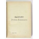 WILCZYŃSKI Albert - Kłopoty starego komendanta. Obrazki naszych czasów. Opowiadanie ... Wyd. II z rysunkami E
