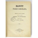 WILCZYŃSKI Albert - Kłopoty starego komendanta. Obrazki naszych czasów. Opowiadanie ... Wyd. II z rysunkami E