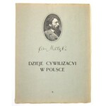 MATEJKO Jan - Dzieje cywilizacyi w Polsce. Obrazy i tekst ... Zesz. [1]-2. Przedmowa Władysława Wankiego