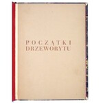PODOSKI Wiktor - Początki drzeworytu. Warszawa 1930. Zakł. Graf. B. Wierzbicki i S-ka. 8, s. 37, [10]. opr. kart