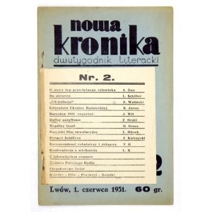 NOWA Kronika. Dwutygodnik literacki. Lwów. Wyd. i red. A. Dan-Weintraub. Druk. Małopolska. 8. brosz. Nr 2: 1 VI 1931. s