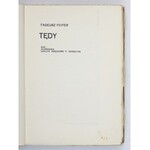 PEIPER Tadeusz - Tędy. Warszawa 1930. Księg. F. Hoesicka. 8, s. 419, [3]. brosz