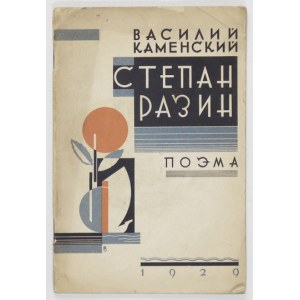 KAMENSKIJ Vasilij - Stepan Razin. Poema. Tiflis 1929. Zakkniga. 8, s. 44, [3]. brosz