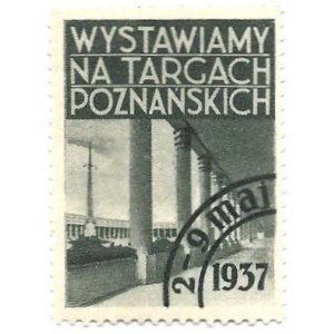 WYSTAWIAMY na Targach Poznańskich. 2-9 maj 1937