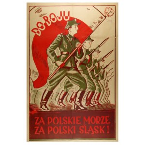 DO BOJU za polskie morze, za polski Śląsk! [1945?]