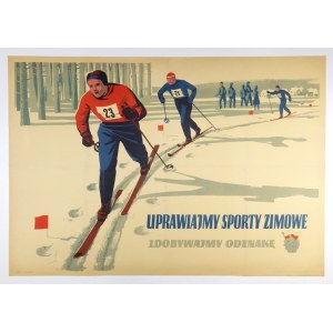 UPRAWIAJMY sporty zimowe, zdobywajmy odznakę SPO. [1952]