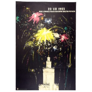 22 VII 1955. Dzień otwarcia Pałacu - radosnym świętem przyjaźni. 1955