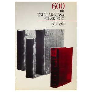 600 LAT księgarstwa polskiego 1364-1964, 1964