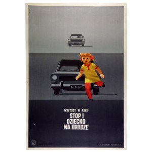WSZYSCY w akcji Stop! Dziecko na drodze. [1967]