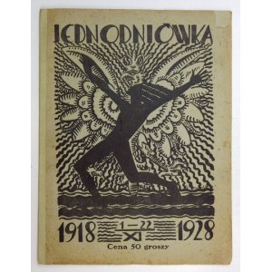 JEDNODNIÓWKA ku uczczeniu dziesięciolecia walk o Lwów, 1-22 XI 1918, 1-22 XI 1928