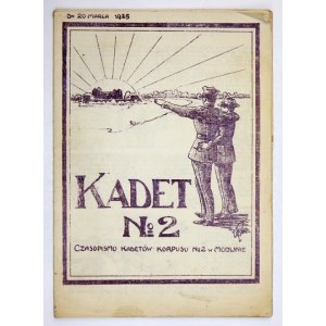 KADET. Czasopismo kadetów Korpusu nr 2 w Modlinie. Modlin. 4. brosz. Nr 2: 20 III 1925. s. 20, [2]