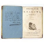 WĘŻYK F[ranciszek] - Okolice Krakowa. Poema. Kraków 1820. Druk. Mateckich. W Komissie u Ambr. Grabowskiego. 8, s. 63, 