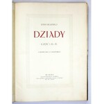 MICKIEWICZ Adam - Dziady. Część I, II i IV. Z illustracyami Cz. B. Jankowskiego. Lwów [1910]. Księg. H. Altenberga