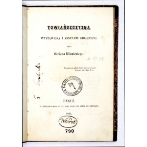 WITWICKI Stefan - Towiańszczyzna wystawiona i annexami objaśniona. Paryż 1844. Druk. Bourgogne i Martinet. 16d, s. 72