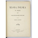 JANKOWSKI Czesław - Młoda Polska w pieśni. Wybór celniejszych poezyi ostatniej doby. Ułożył ... Warszawa 1898