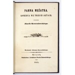 KORZENIOWSKI Józef - Panna mężatka. Wyd. Adama Zawadzkiego. Wilno 1845. J. Zawadzki. 16d, s. 115, [1], IV. opr. psk