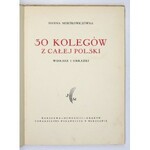 MORTKOWICZÓWNA Hanna - 30 kolegów z całej Polski. Wiersze i obrazki. Warszawa-Kraków 1933 [właśc. 1932]
