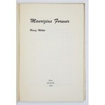 MILLER Henry - Maurizius Forever. Waco, Texas 1946. Motive. 8, s. 62. brosz., obw