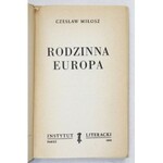 MIŁOSZ Czesław - Rodzinna Europa. Paryż 1959. Instytut Literacki. 8, s. 246, [2]. brosz. Biblioteka Kultury, t. 50