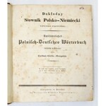 MRONGOVIUS Christoph Cölestin - Dokładny słownik polsko-niemiecki krytycznie wypracowany. Ausführliches polnisch