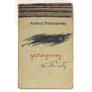 NIEMOJEWSKI Andrzej - Tytuł skonfiskowany. Wyd. II. Lwów 1903. Polskie Towarzystwo Nakładowe. 8, s. [4], 180, [1]