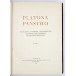 PLATON - Państwo. Przełożył, wstępem, objaśnieniami i ilustracjami opatrzył Władysław Witwicki. T. 1-2. Warszawa 1948