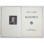 STIEBER Jerzy - Manowce. Kraków 1915. Księg. S. A. Krzyżanowskiego. 8, s. 107, [1], III. brosz