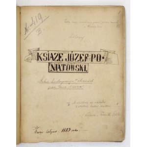 [ZIELIŃSKI Jan Kazimierz] - Książę Józef Poniatowski. Szkic historyczny w 7 obrazach przez Jana Arwina [pseud.]. Kraków
